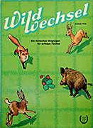 Wildwechsel